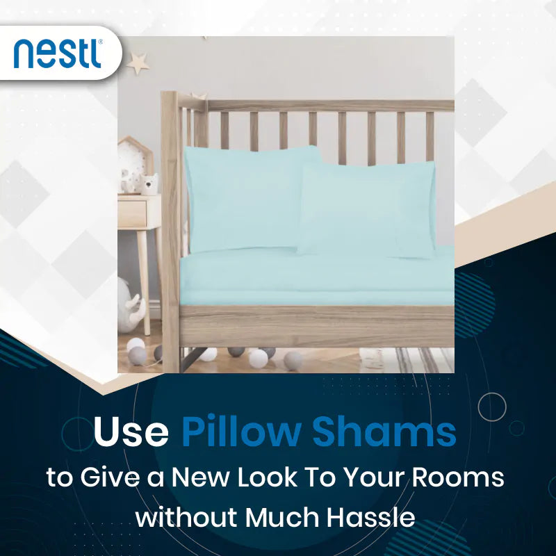 Use Pillow Shams to Give a New Look To Your Rooms without Much Hassle